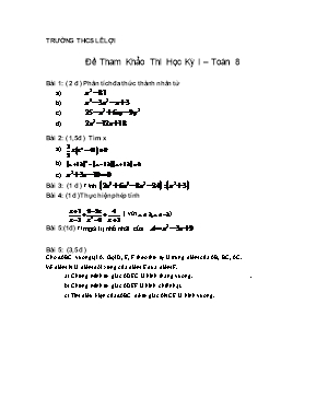 Đề tham khảo thi học kỳ I  Toán 8